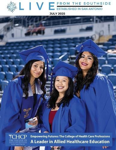 Live from the Southside Magazine - July 2025: Connecting Communities Through Stories, Culture, & Opportunity