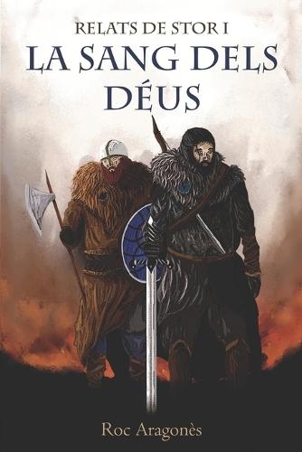 La Sang Dels Déus: Relats de Stor 1