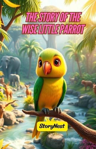 The Story of the Wise Little Parrot