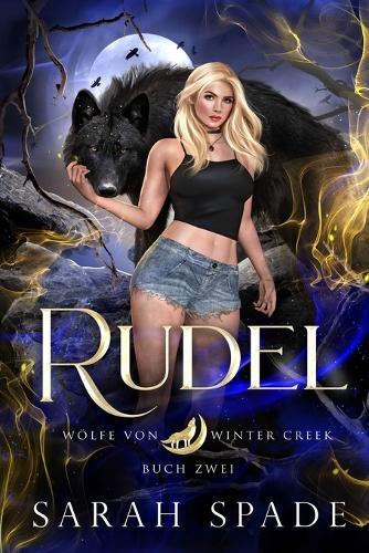 Rudel: Ein paranormaler, romantischer Shifter Liebesroman