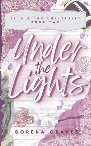 Under the Lights: A Reverse Age Gap College Football Romance