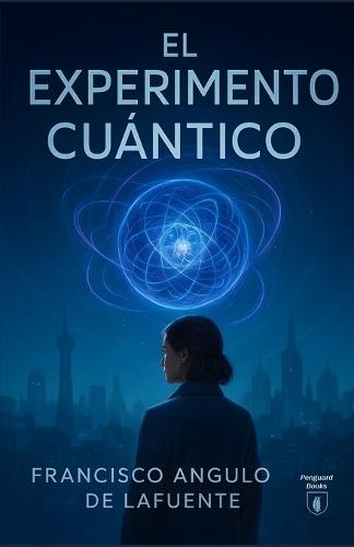 El experimento cuántico