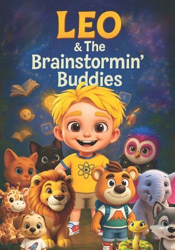Leo & The Brainstormin' Buddies