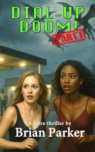 Dial-Up Doom!: Part One