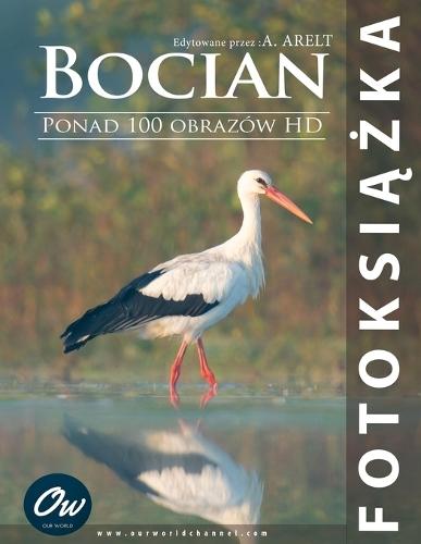 Bocian: Fotoksiążka