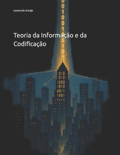 Teoria da Informação e da Codiﬁcação