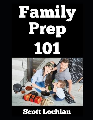 Family Prep 101