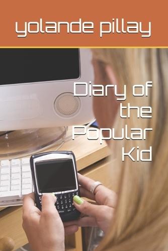 Diary of the Popular Kid
