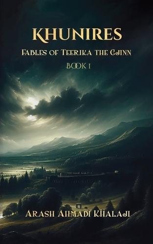 Khunires: Fables of Teerika the Gjinn