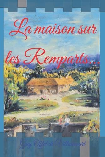 La maison sur les remparts