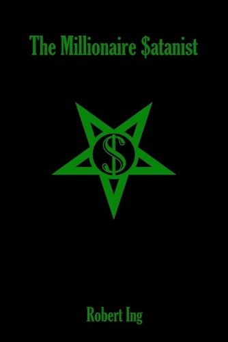 The Millionaire Satanist