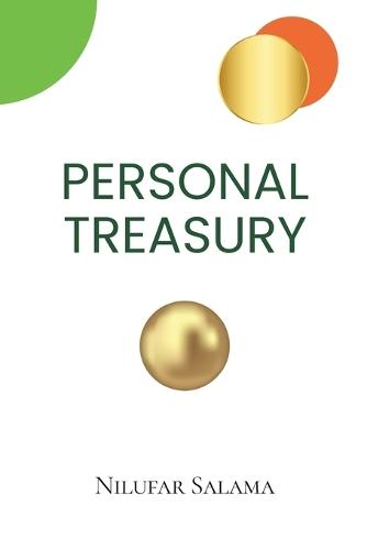 Personal Treasury: Think Smarter About Money, Live Freer with Purpose