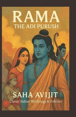 Rama: The Adi Purush
