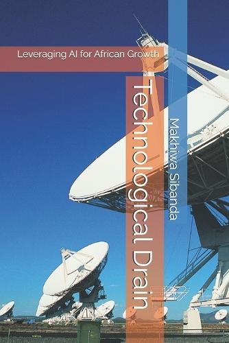 Technological Drain: Leveraging AI for African Growth