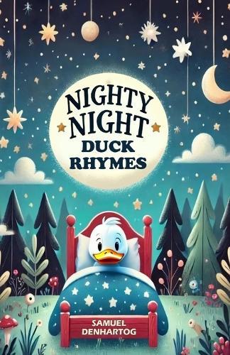 Nighty Night Duck Rhymes