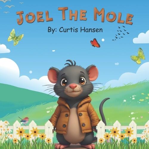 Joel The Mole