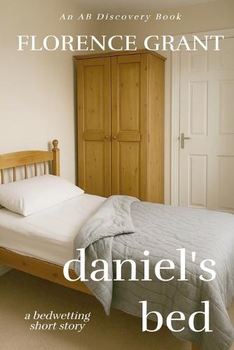 Daniel's Bed: A bedwetting story