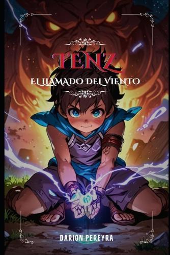 Tenz: El llamado del viento