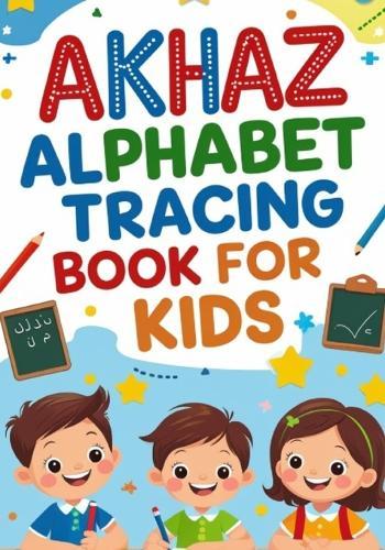 Akhaz Alphabet Tracing Book: Fun and Easy Handwriting Practice for Early Learners