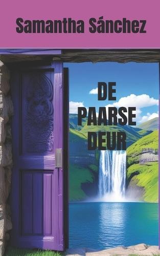 De Paarse deur: Young Adult Fantasy boek over twee werelden, waar de hoofdpersonage kampt met depressie en suïcidale gedachten.
