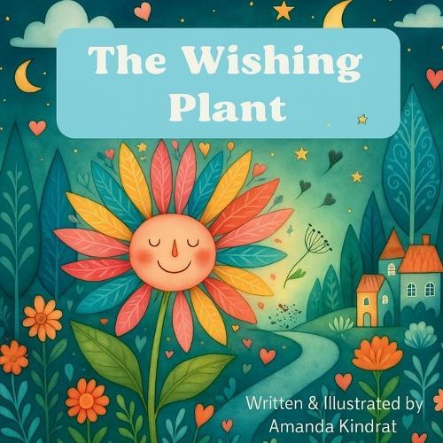 The Wishing Plant