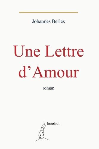 Une Lettre d'Amour