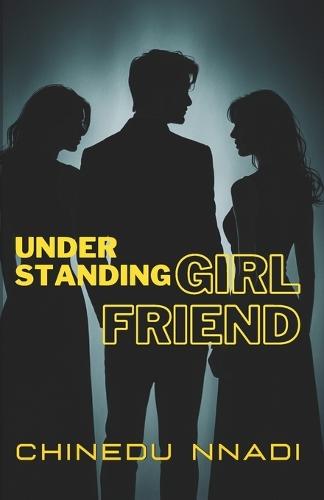 Understanding Girlfriend