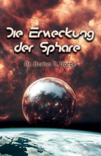 Die Erweckung der Sphäre
