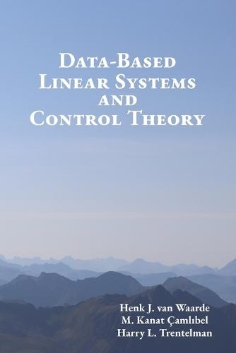 Data-Based Linear Systems and Control Theory