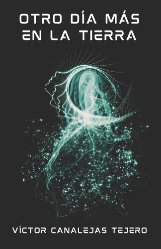 Otro día más en la Tierra