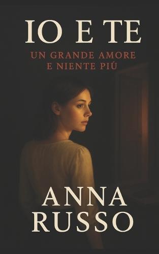 Io e Te un grade amore e niente più.