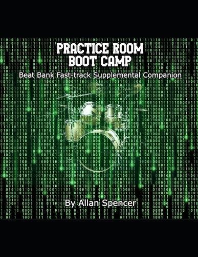 Practice Room Boot Camp: ""Beat Bank"" Supplemental Companion