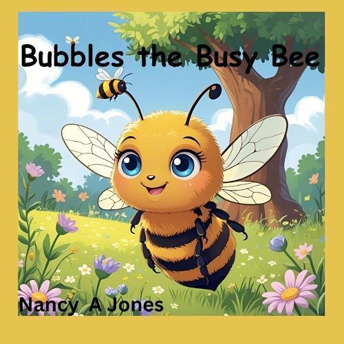 Bubbles the Busy Bee