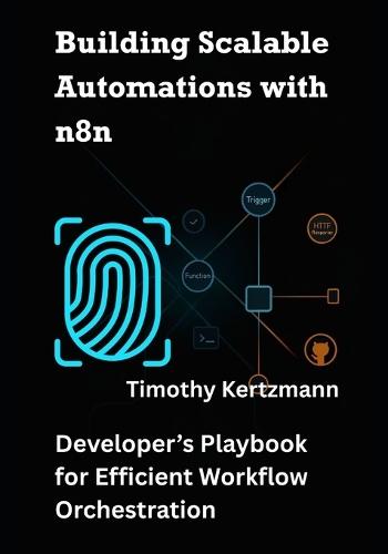 Building Scalable Automations with n8n: Developer's Playbook for Efficient Workflow Orchestration