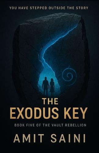 The Exodus Key: Book Five of The Vault Rebellion