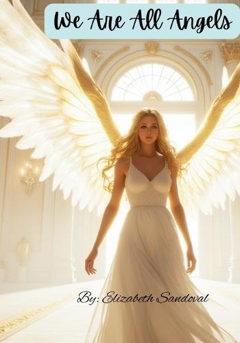 We Are All Angels