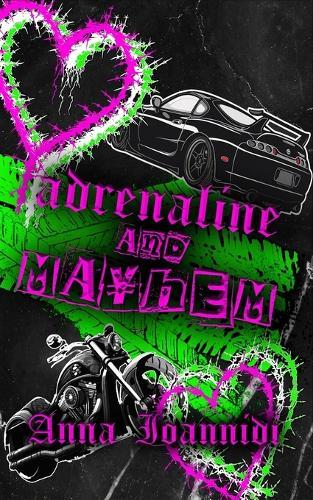 Adrenaline & Mayhem