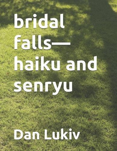bridal falls-haiku and senryu