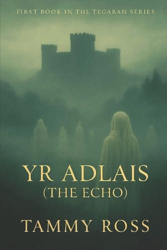 Yr Adlais (The Echo)