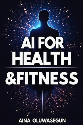 AI for Health & Fitness