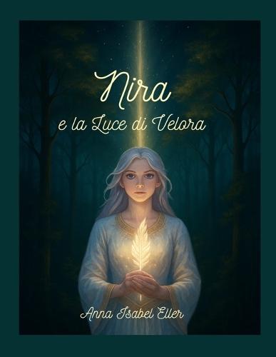 Nira e la Luce di Velora