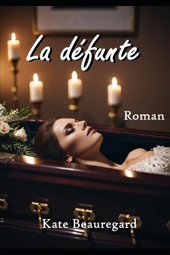 La défunte