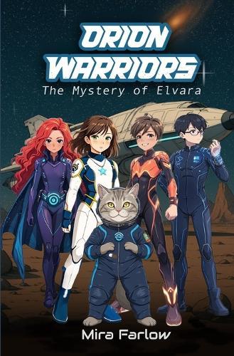 Orion Warriors: Mystery of Elvara