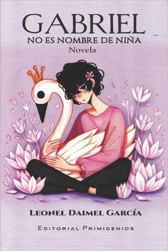 Gabriel no es nombre de niña