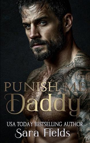 Punish Me, Daddy: A Dark Russian Mafia Romance