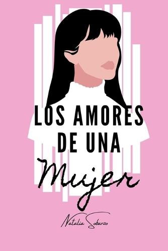 Los Amores de una Mujer