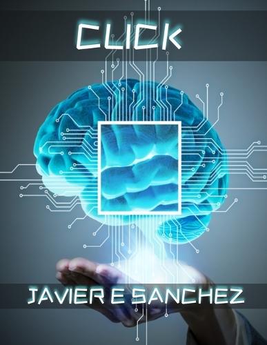 Click: La Revelación Que Desbloquea la Adicción.