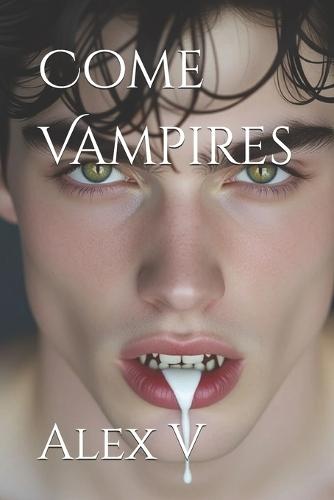 Come Vampires