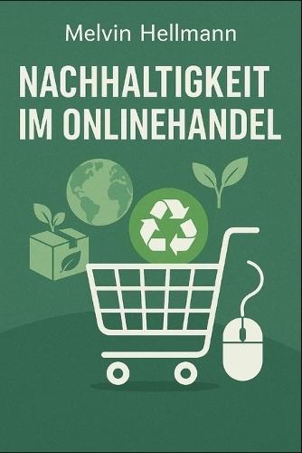 Nachhaltigkeit im Onlinehandel