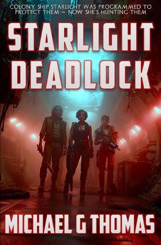 Starlight: Deadlock